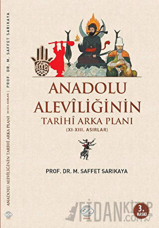 Anadolu Aleviliğinin Tarihi Arka Planı