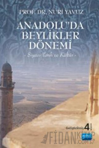 Anadolu’da Beylikler Dönemi