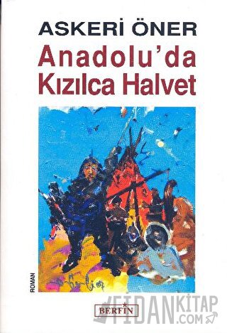 Anadolu’da Kızılca Halvet
