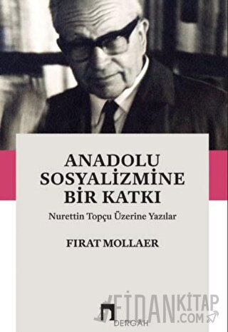 Anadolu Sosyalizmine Bir Katkı