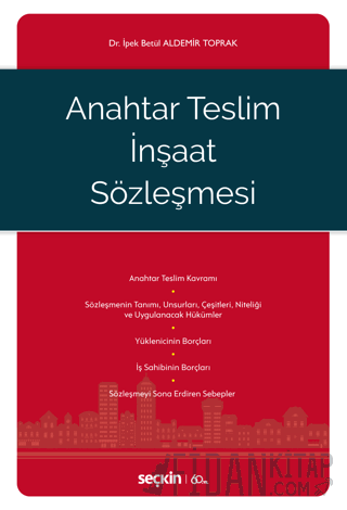 Anahtar Teslim İnşaat Sözleşmesi