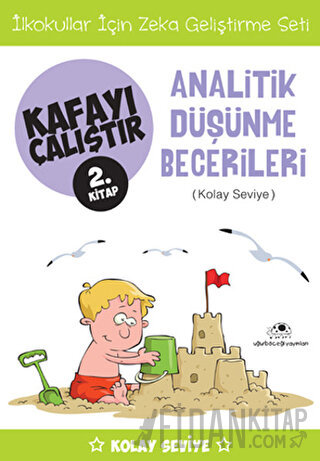 Analitik Düşünme Becerileri (Kolay Seviye) - Kafayı Çalıştır 2