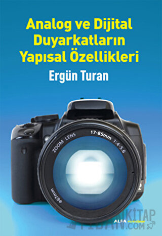 Analog ve Dijital Duyarkatların Yapısal Özellikleri