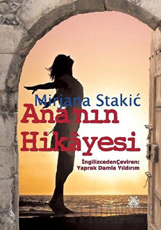 Ana'nın Hikayesi Mirjana Stakic
