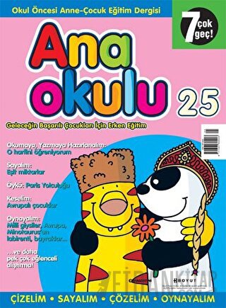 Anaokulu Sayı: 25 Anne-Çocuk Eğitim Dergisi