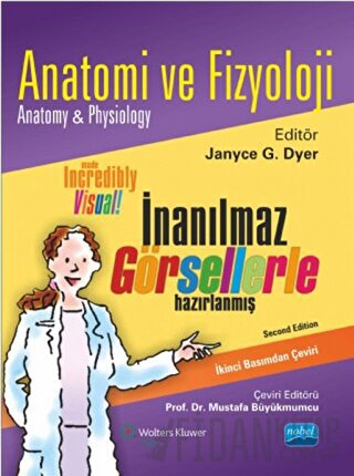 Anatomi ve Fizyoloji Janyce G. Dyer