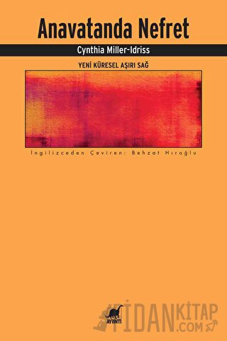 Anavatanda Nefret - Yeni Küresel Aşırı Sağ