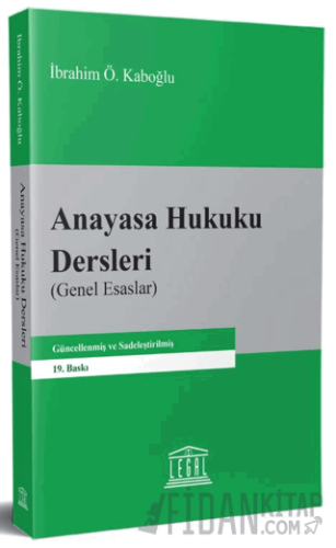 Anayasa Hukuku Dersleri (Genel Esaslar)