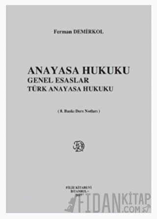 Anayasa Hukuku I - II Ders Notları