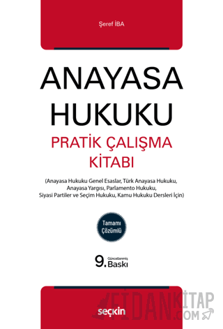 Anayasa Hukuku Pratik Çalışma Kitabı