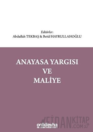 Anayasa Yargısı ve Maliye