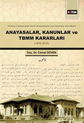 Anayasalar Kanunlar ve TBMM Kararları