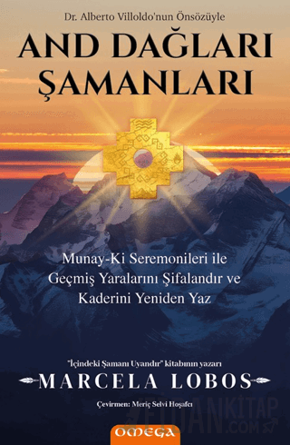 And Dağları Şamanları Marcela Lobos