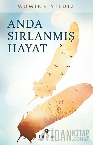 Anda Sırlanmış Hayat