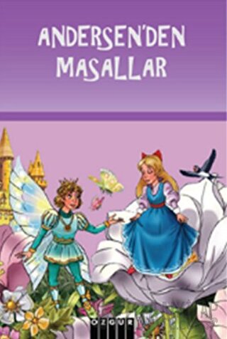 Andersen'den Masallar Hans Christian Andersen