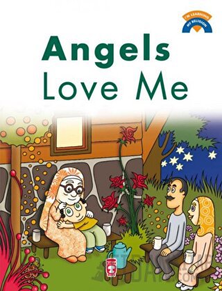 Angels Love Me - Melekler Beni Seviyor (İngilizce)