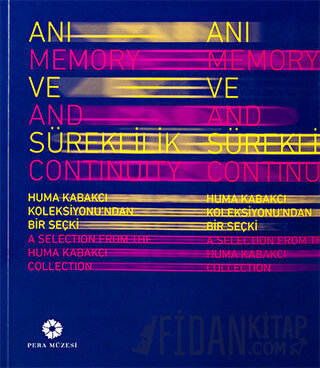 Anı ve Süreklilik - Memory and Continuity