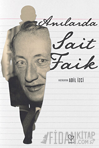 Anılarda Sait Faik