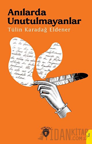 Anılarda Unutulmayanlar