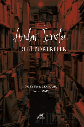Anıların İçinde Edebi Portreler