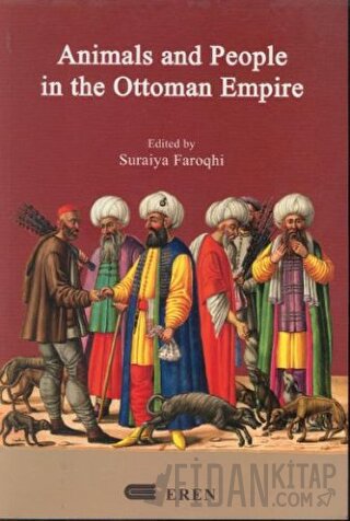 Animals And People İn The Ottoman Empire