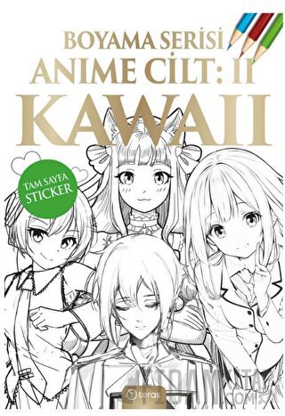 Anime Boyama Cilt II: Kawaii Kolektif