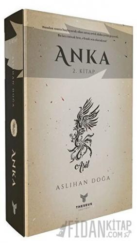 Anka 2. Kitap