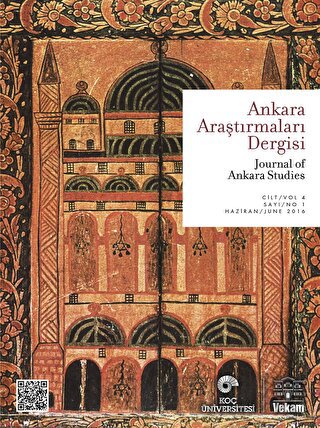 Ankara Araştırmaları Dergisi Cilt 4 Sayı: 1 Haziran 2016
