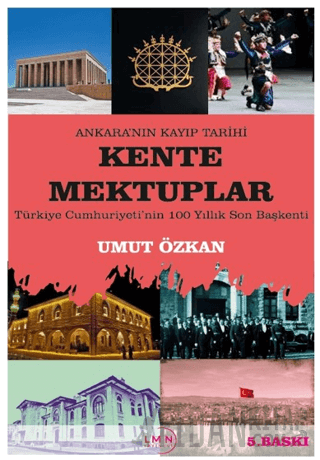 Ankara'nın Kayıp Tarihi Kente Mektuplar Umut Özkan