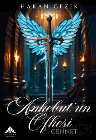 Ankebut'un Öfkesi Cennet Hakan Gezik