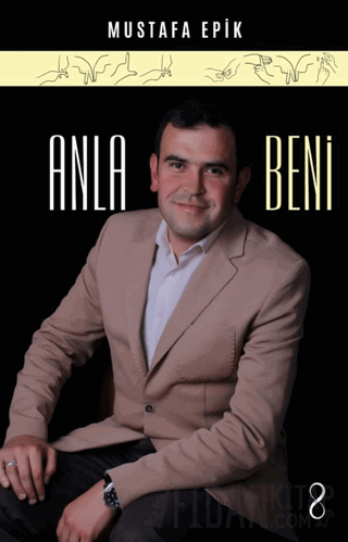 Anla Beni Mustafa Epik