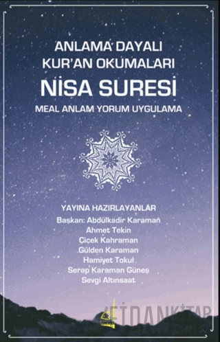 Anlama Dayalı Kur'an Okumaları Nisa Suresi Kolektif