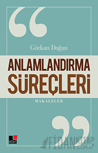 Anlamlandırma Süreçleri