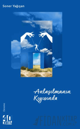 Anlaşılmanın Kıyısında