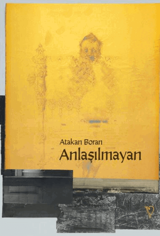 Anlaşılmayan Atakan Boran