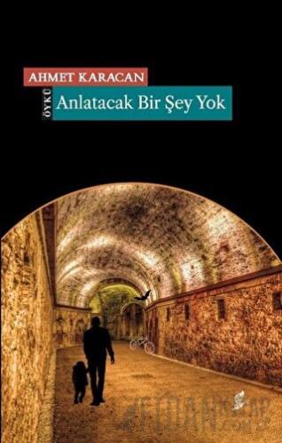 Anlatacak Bir Şey Yok