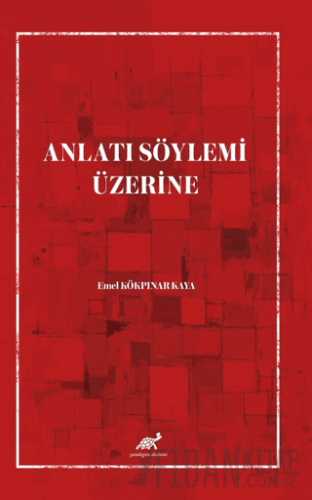 Anlatı Söylemi Üzerine