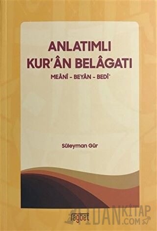 Anlatımlı Kur'an Belagatı