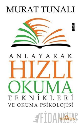 Anlayarak Hızlı Okuma Teknikleri ve Okuma Psikolojisi