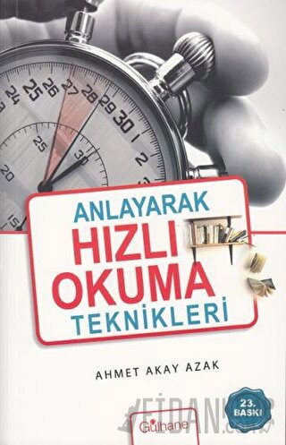 Anlayarak Hızlı Okuma Teknikleri