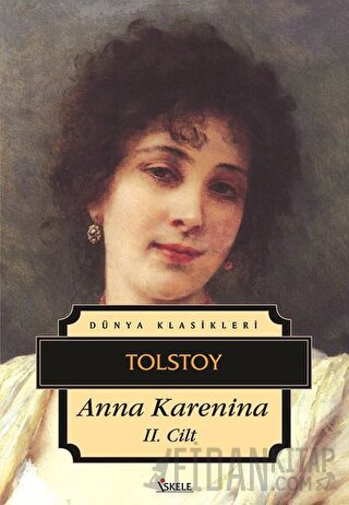 Anna Karenina 2. Cilt