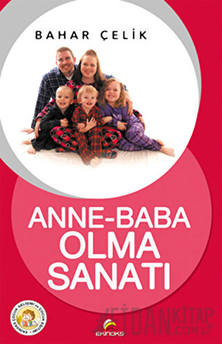 Anne - Baba Olma Sanatı