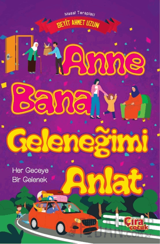 Anne Bana Geleneğimi Anlat