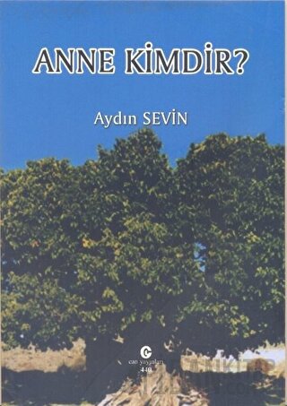 Anne Kimdir?