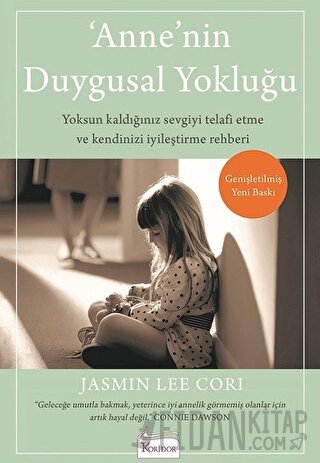 Anne’nin Duygusal Yokluğu