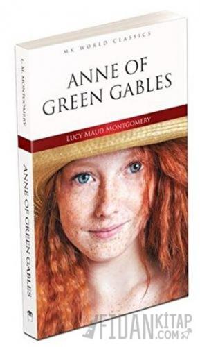 Anne Of Green Gables - İngilizce Roman L. M. Montgomery