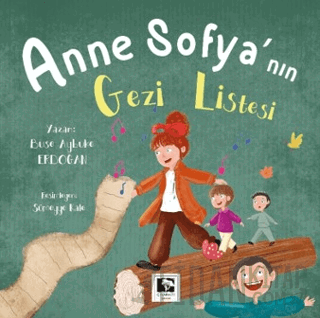 Anne Sofya'nın Gezi Listesi