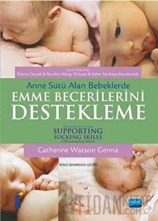Anne Sütü Alan Bebeklerde Emme Becerilerini Destekleme