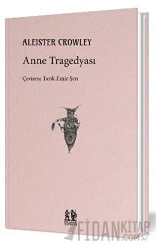 Anne Tragedyası