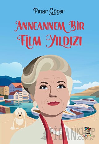 Anneannem Bir Film Yıldızı